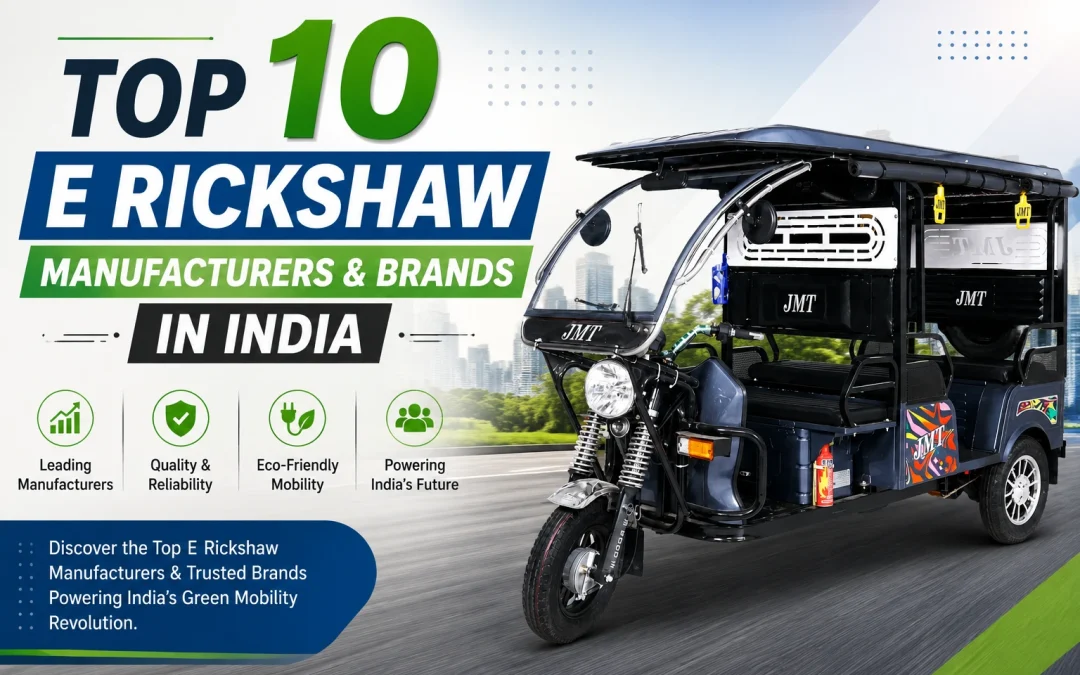 Top 10 E Rickshaw Manufacturers & Brands in India